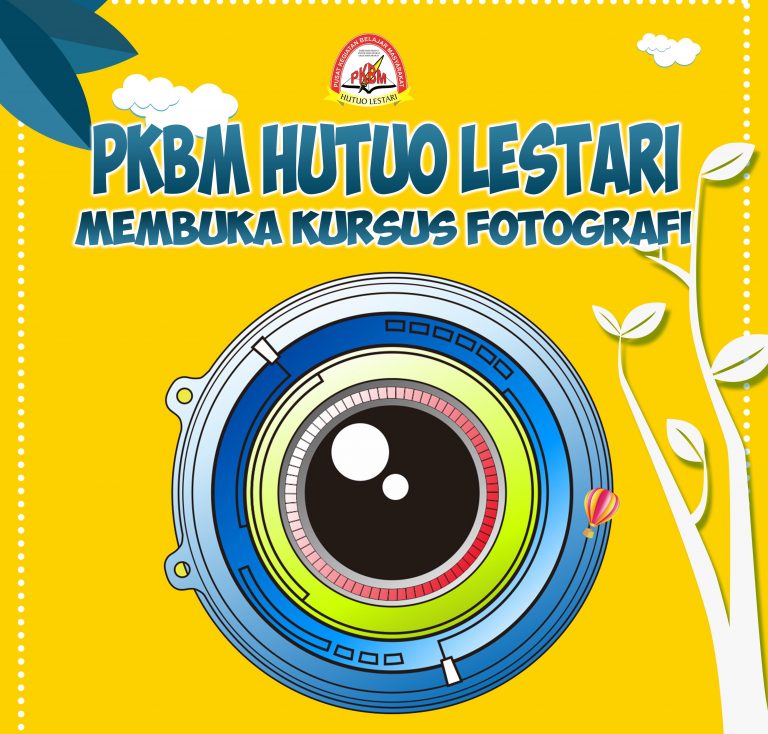 PKBM Hutuo Lestari akan menggelar pelatihan dan kursus Fotografi